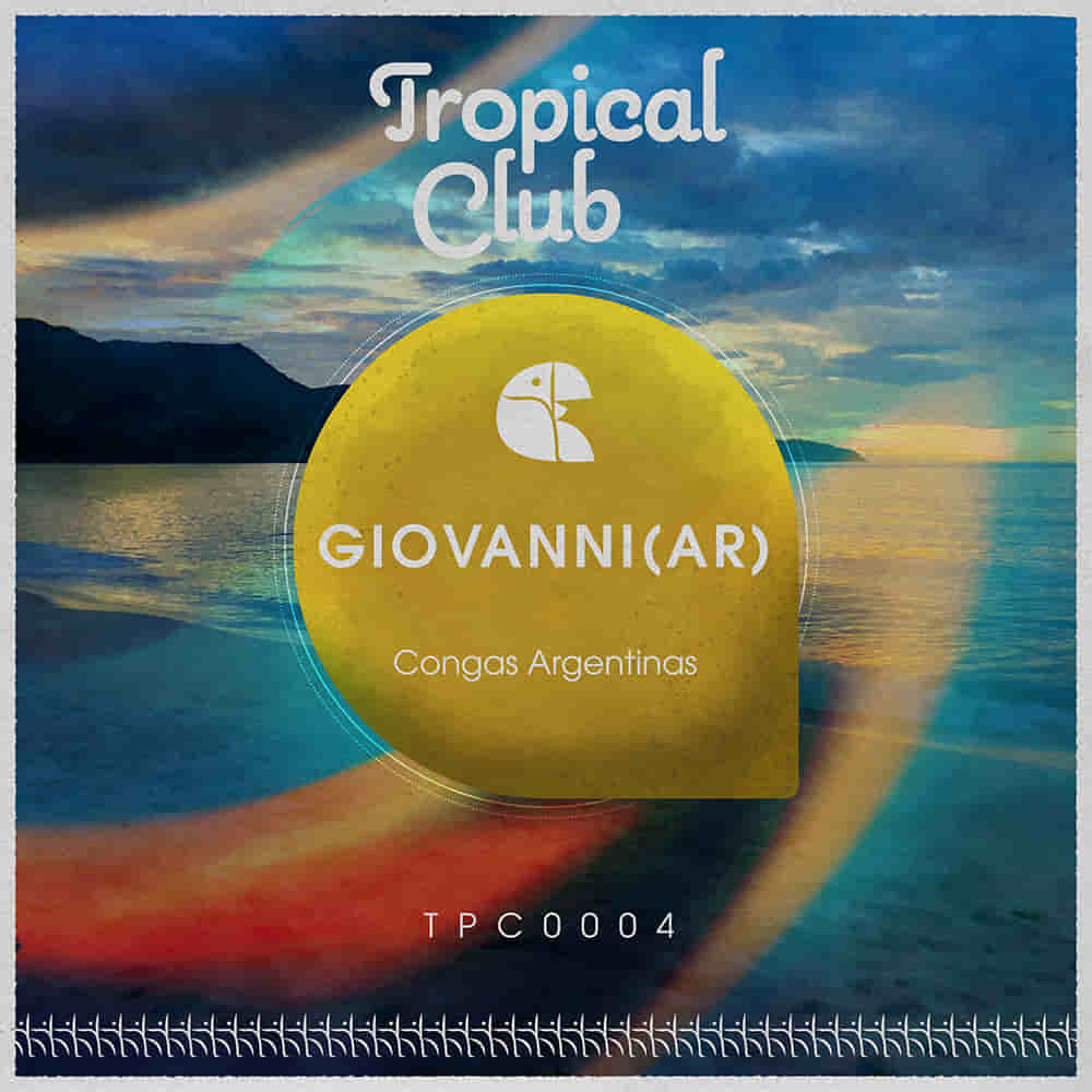 TPC0004 - Giovanni (AR) - Congas Argentinas - Malakua - Tropical Club